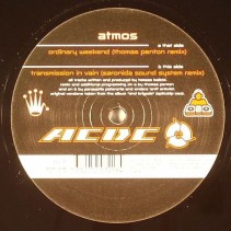 Atmos ‎– Ordinary Weekend / Transmission In Vain (MELODIA ROLLETE¡) 