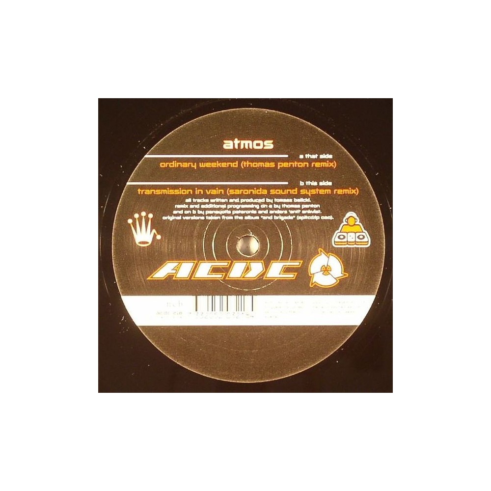 Atmos ‎– Ordinary Weekend / Transmission In Vain (MELODIA ROLLETE¡) 