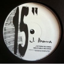 Juan Iborra / Juan Alarma ‎– Fifteen Seconds / The Street 