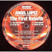 Angel Lopez ‎– The First Rebirth (REMIX TECH-HOUSE¡)