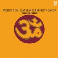 Andrew DDM & Joan Ibañez & Kenneth Garcia ‎– Feeling The Freedom 