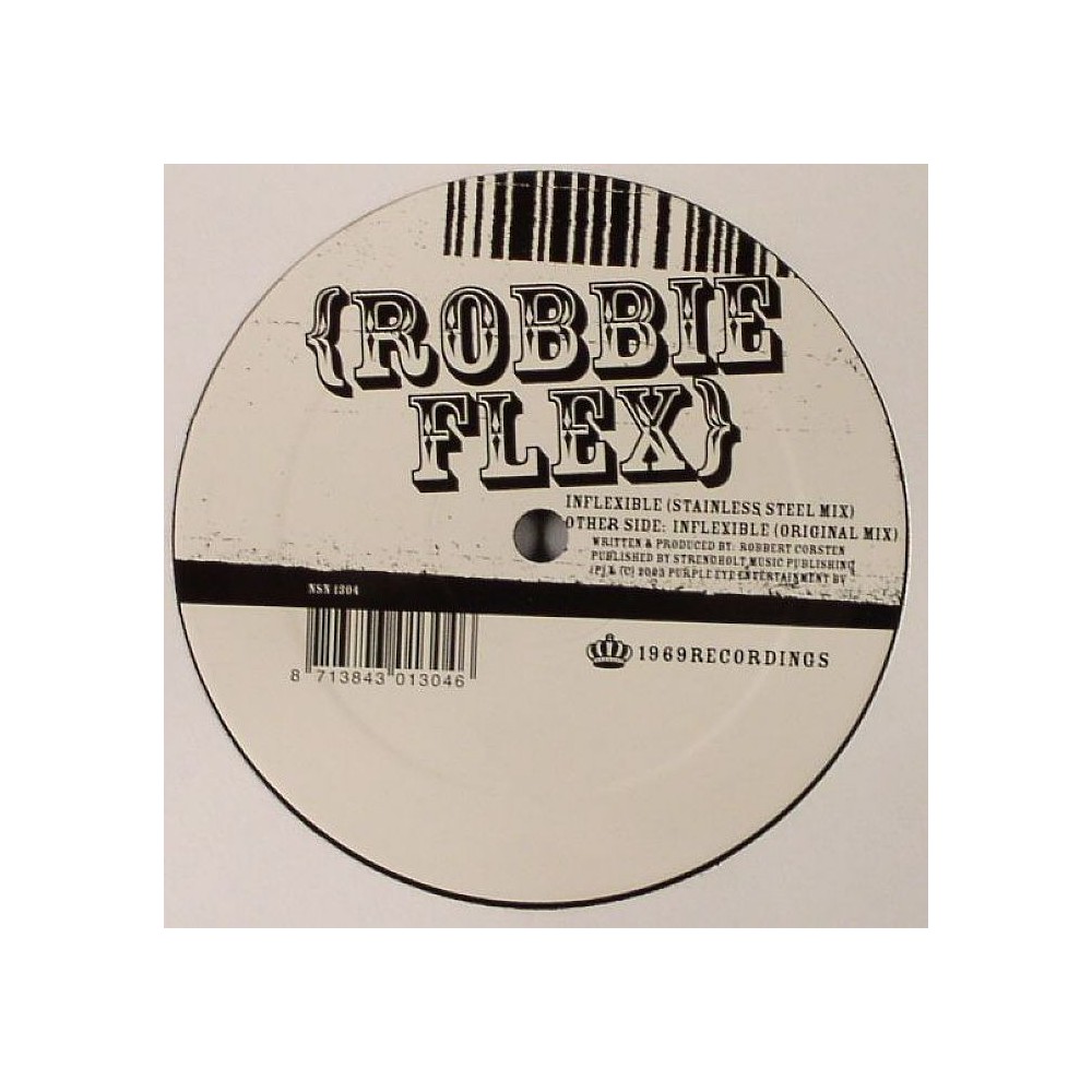 Robbie Flex ‎– Inflexible 