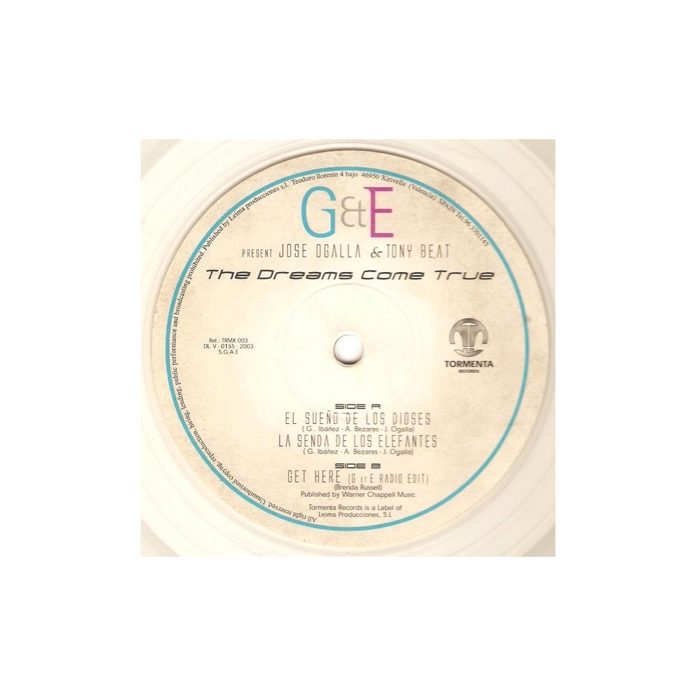 Jose Ogalla And Tony Beat ‎– The Dreams Come True 