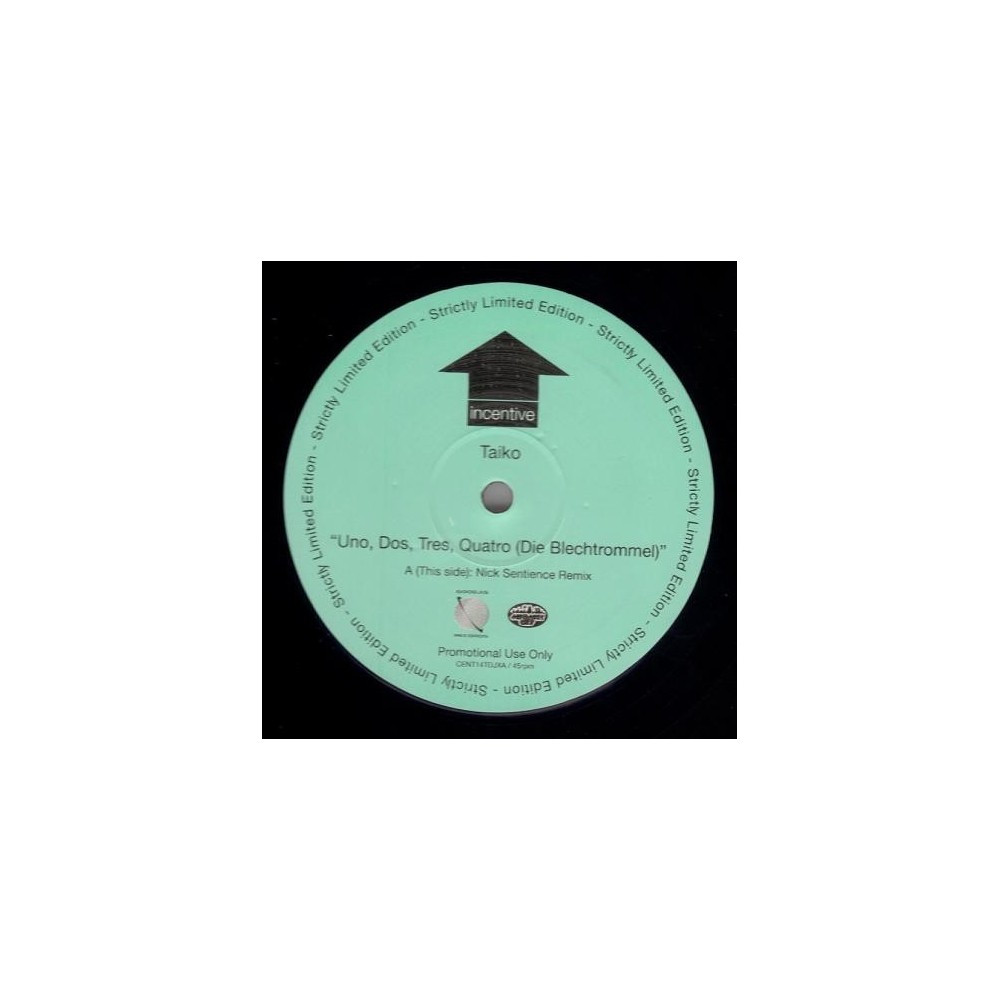 Taiko ‎– Uno, Dos, Tres, Quatro (REMIX NICK SENTIENCE¡) 