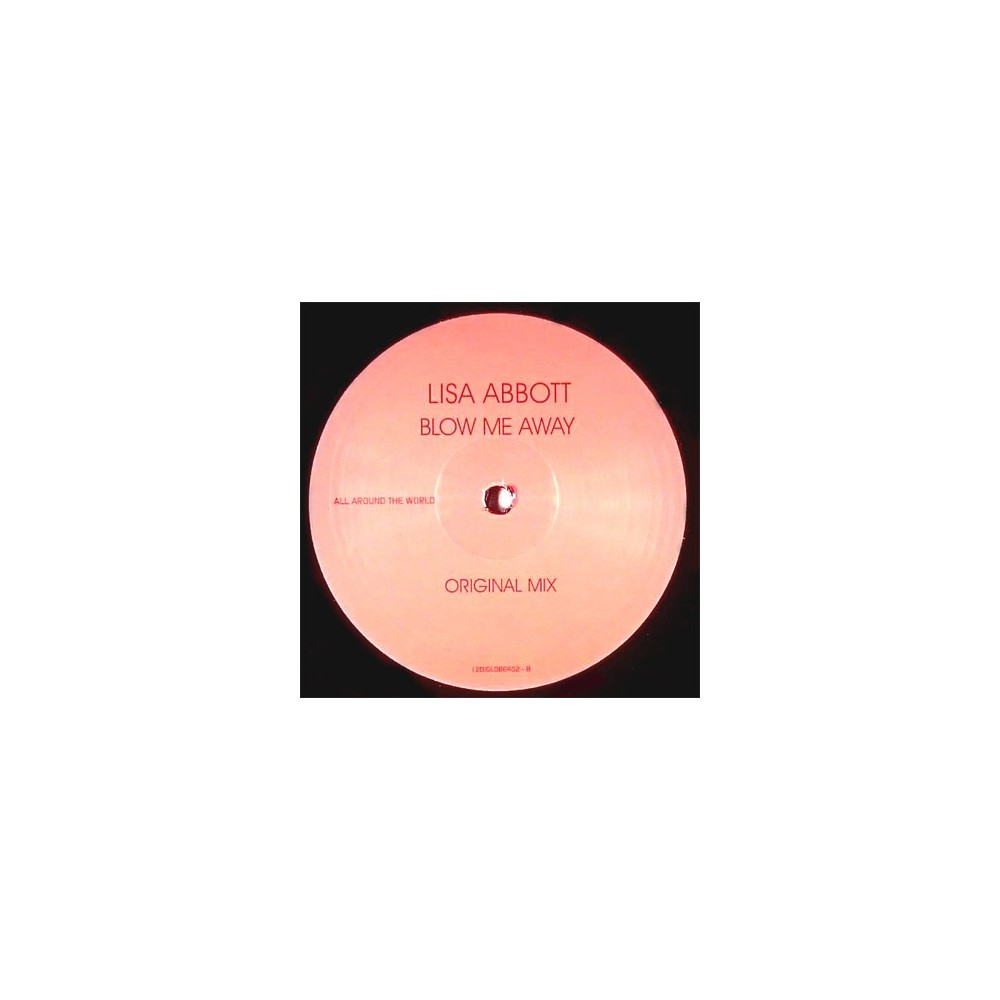 Lisa Abbott - Blow Me Away