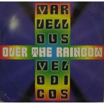 Marvellous Melodicos ‎– Over The Rainbow 