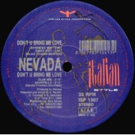 Nevada  ‎– Don't U Bring Me Love