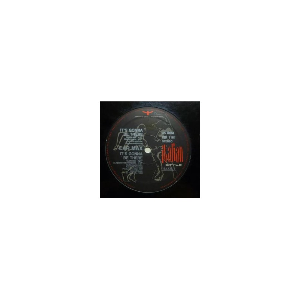 Car Max ‎– It's Gonna Be There 