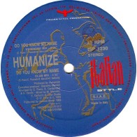 Humanize ‎– Do You Know My Name (TEMAZO¡¡)