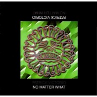 Patrick Victorio ‎– No Matter What 