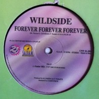 Wildside ‎– Forever Forever Forever 