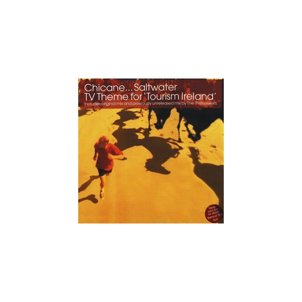 Chicane ‎– Saltwater (TV Theme For 'Tourism Ireland')