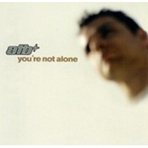 ATB ‎– You're Not Alone 