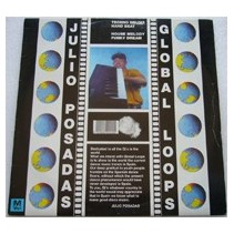 Julio Posadas ‎– Global Loops 