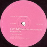 Gee Motion Feat. Becky Rayne ‎– Blue Angel 