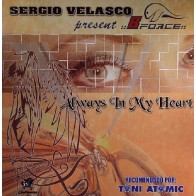 Sergio Velasco present Bforce  - Always In My Heart