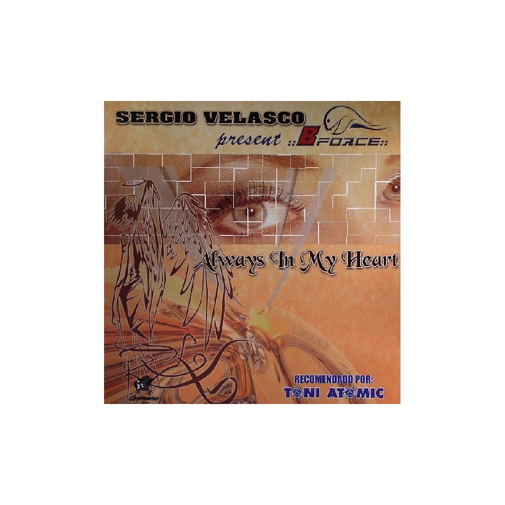 Sergio Velasco present Bforce  - Always In My Heart