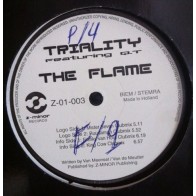 Triality ‎– The Flame 
