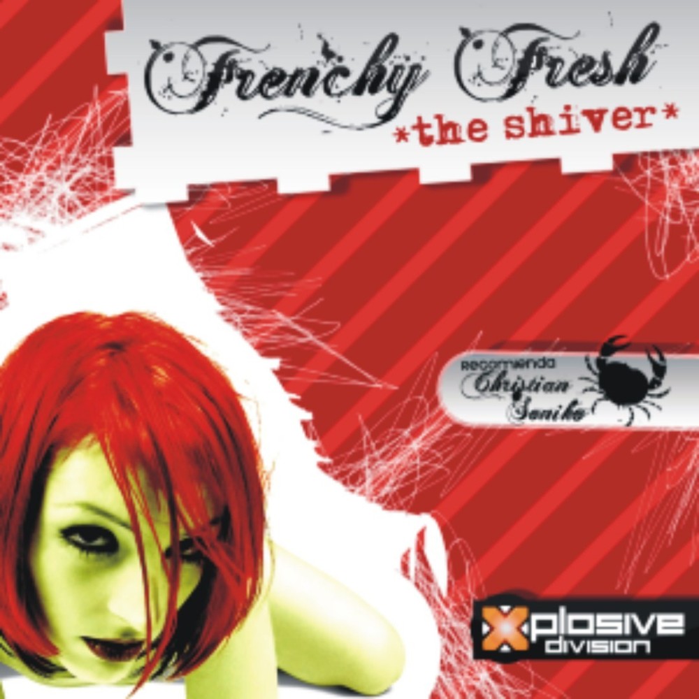 FRENCHY FRESH-the shiver(SEGUNDA MANO,DISCO NUEVO¡¡)