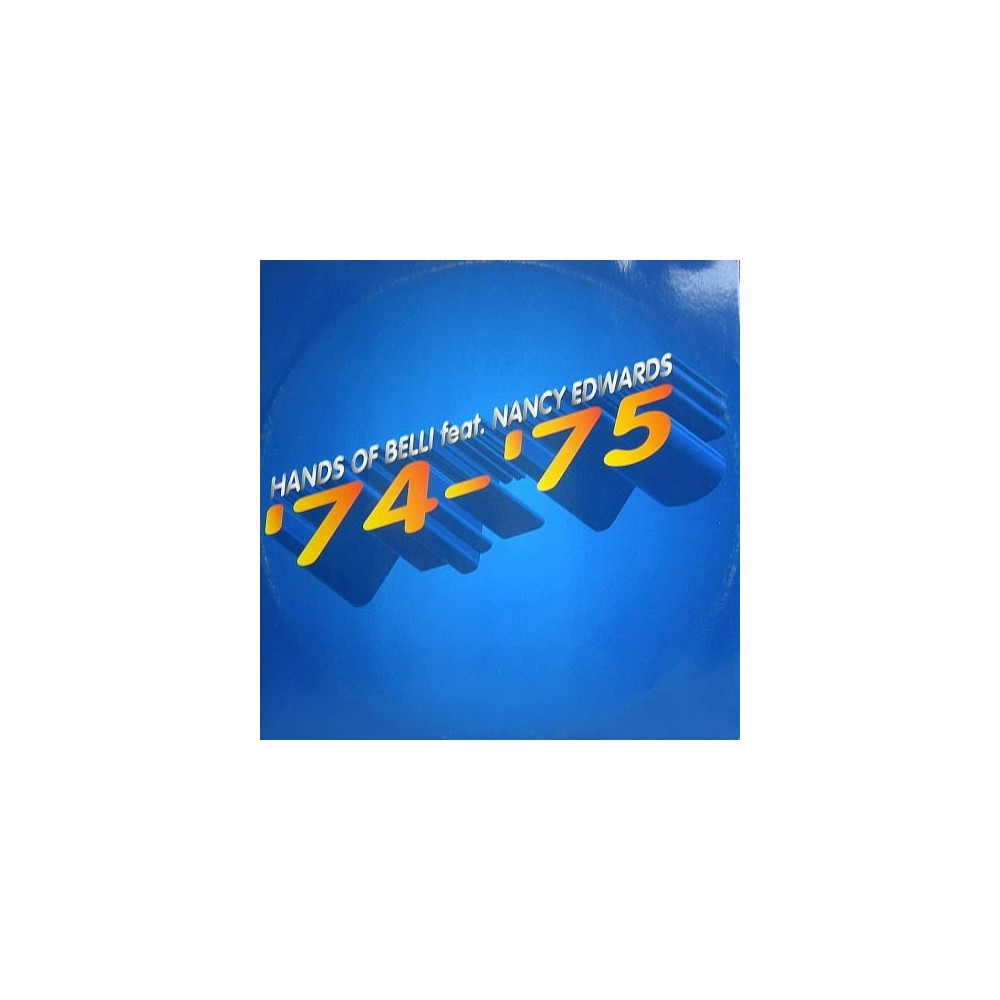 Hands Of Belli ‎– 74 - 75