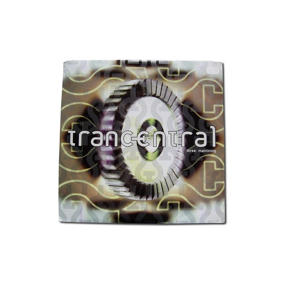 Trancentral Volume Three - Mainlining 