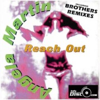 Angela Martin ‎– Reach Out (Brothers Remixes) 