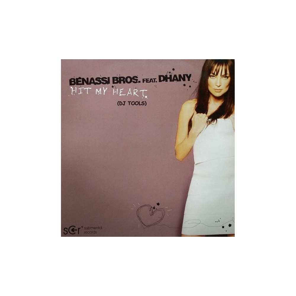 Benassi Bros. Feat. Dhany ‎– Hit My Heart 