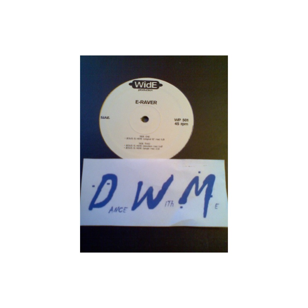 E-Raver - Jesus Is Here (COPIA IMPORT¡ PELOTAZO CHOCOLATERO JOSE CONCA 98¡¡)