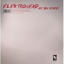 Elektrohead ‎– Are You Ready