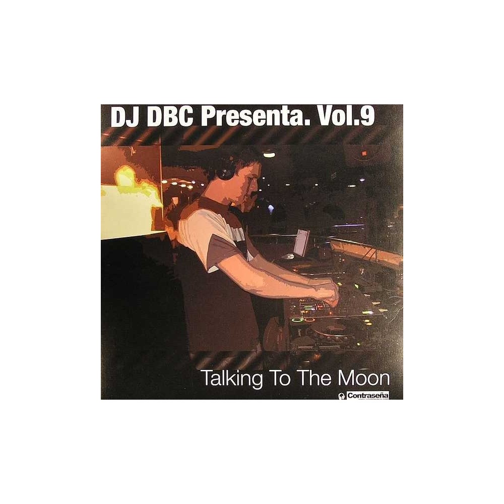 DJ DBC ‎– Vol. 9 - Talking To The Moon 