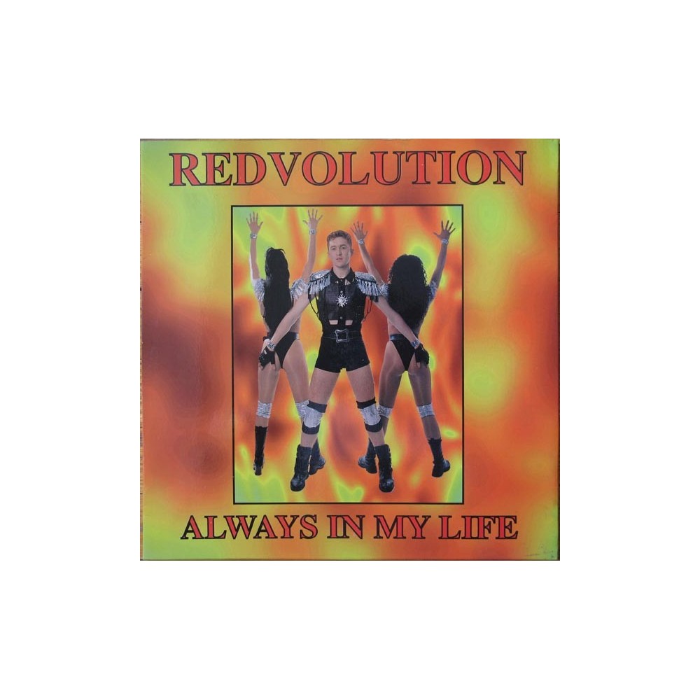 Redvolution ‎– Always In My Life 