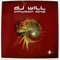 DJ Will  - Inhuman Mind