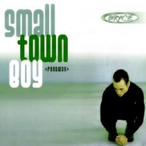Brice - Small Town Boy (Runaway)(TEMAZO TRANSICIÓN CENTRAL¡¡ BUSCADISIMO¡¡)