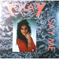 Yolay ‎– Say Me