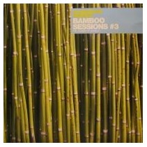 Klubbheads-Present Bamboo Sessions 3(INCLUYE ACAPELLAS BUENISIMA¡¡)