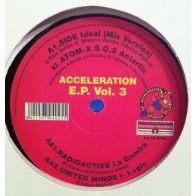 Acceleration E.P. Vol. 3 (INCLUYE IDEAL & UNITED MINDS¡¡)