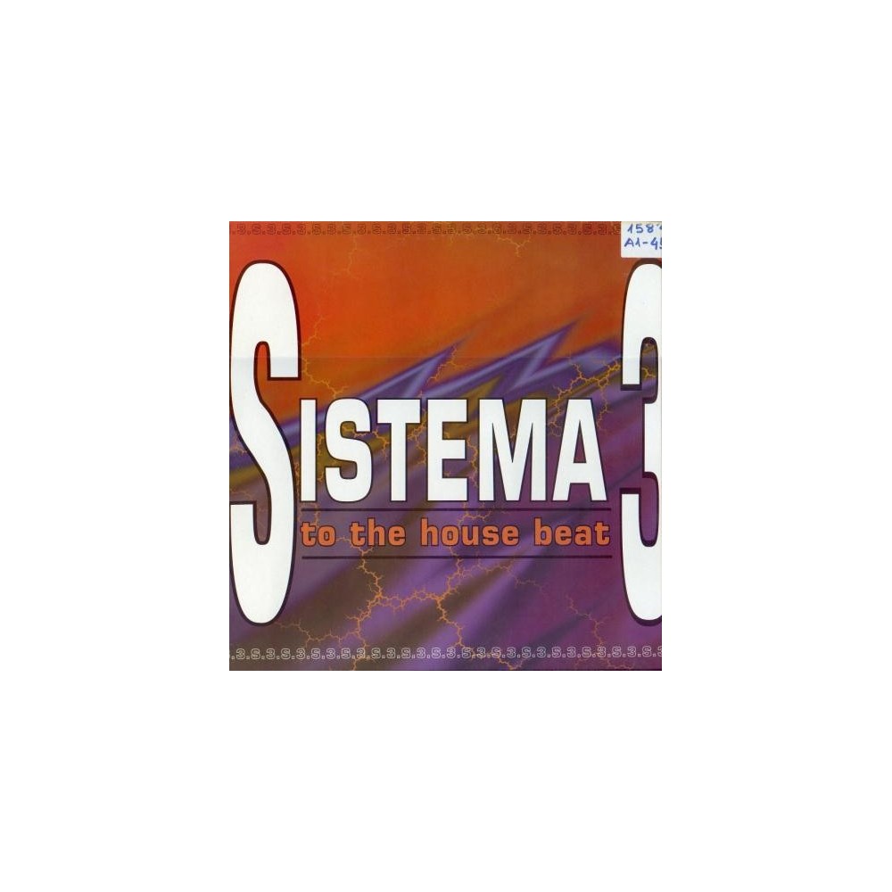 Sistema 3 ‎– To The House Beat (DISCO ORIGINAL)