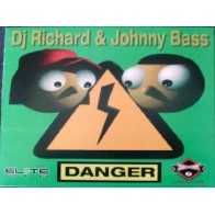 DJ Richard & Johnny Bass ‎– Danger 