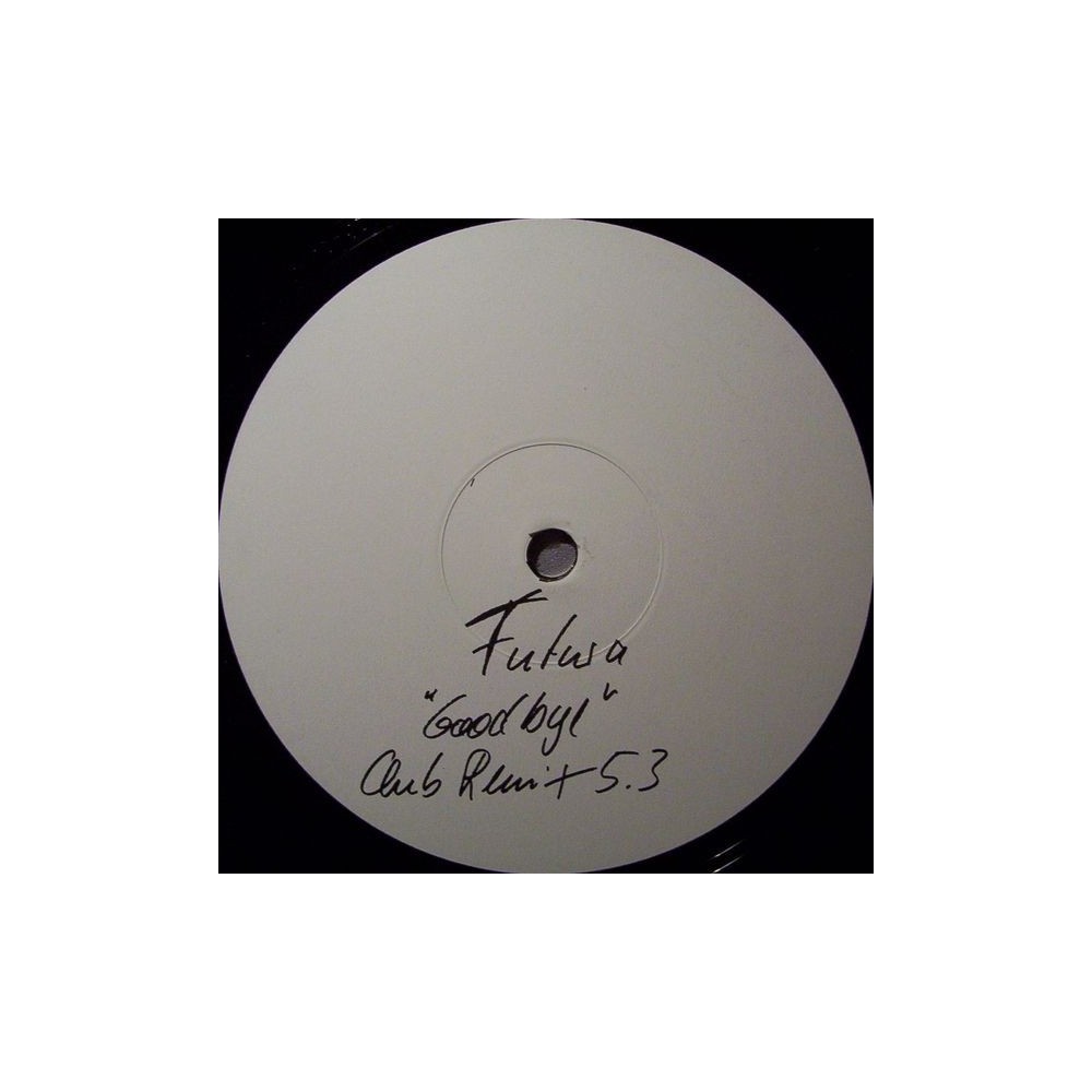 Futura - Goodbye (REMIXES)