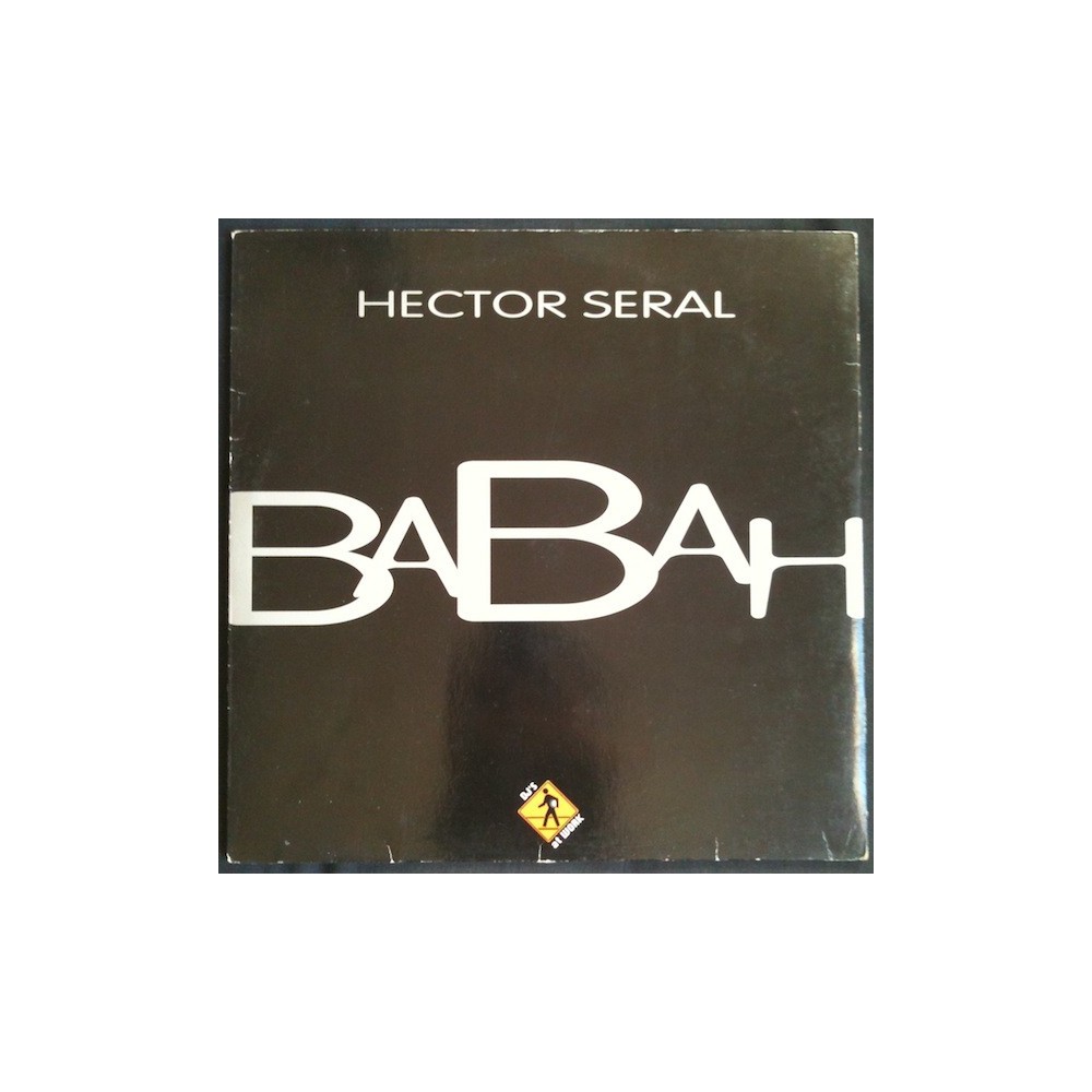 Hector Seral – Babah 