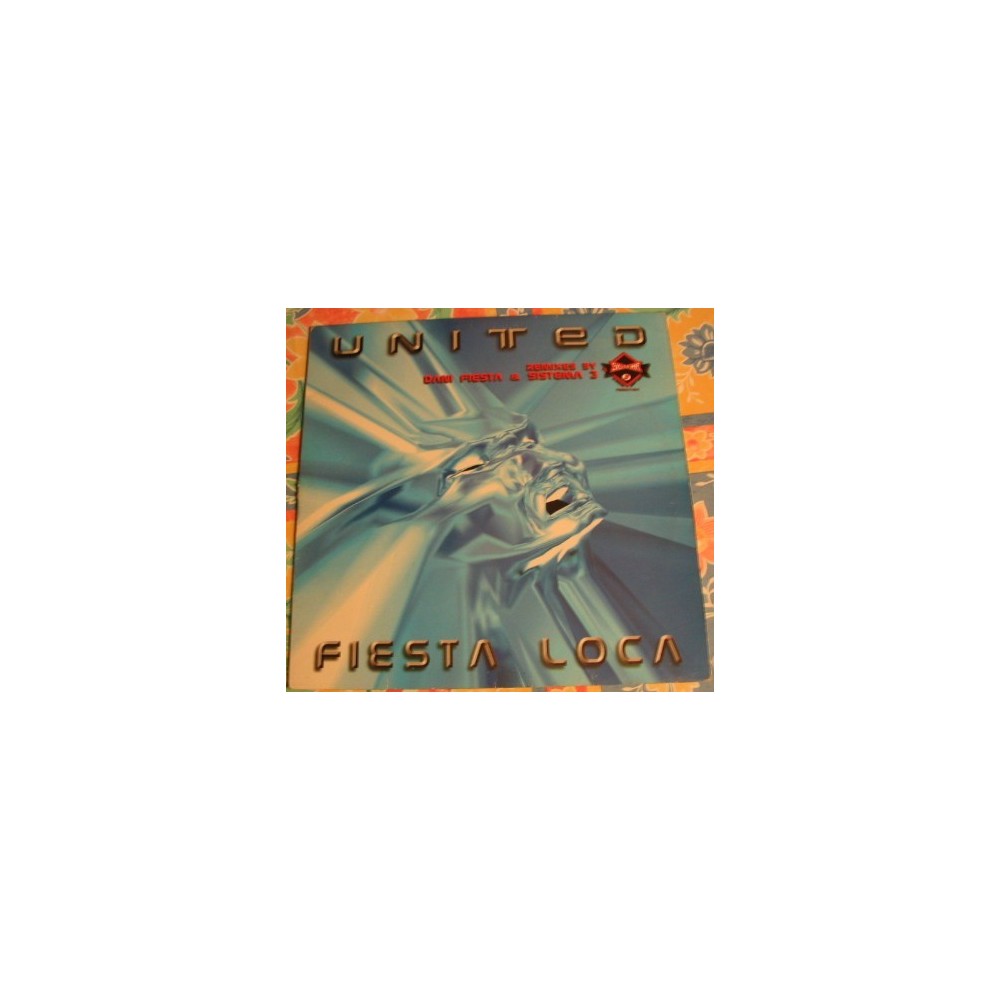 United  ‎– Fiesta Loca (TEMAZO¡¡¡)