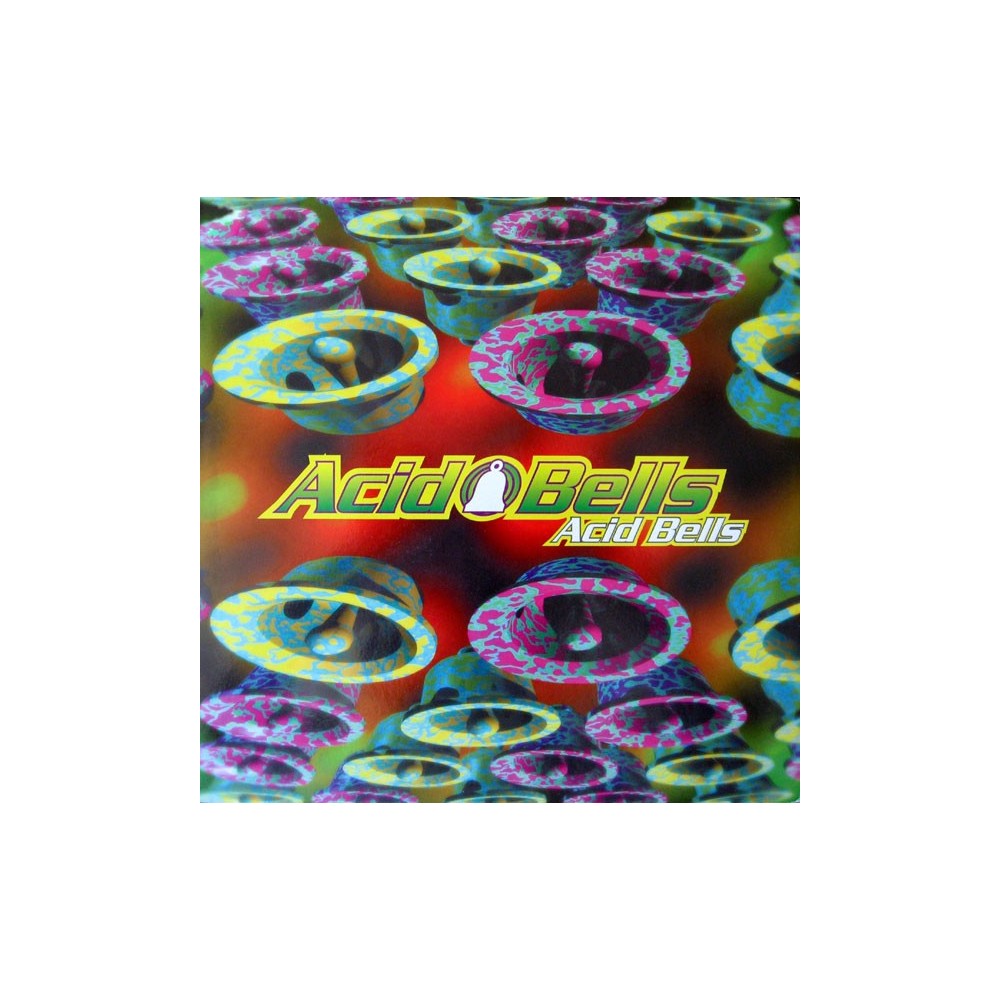  Acid Bells - Acid Bells (TEMAZO¡¡)