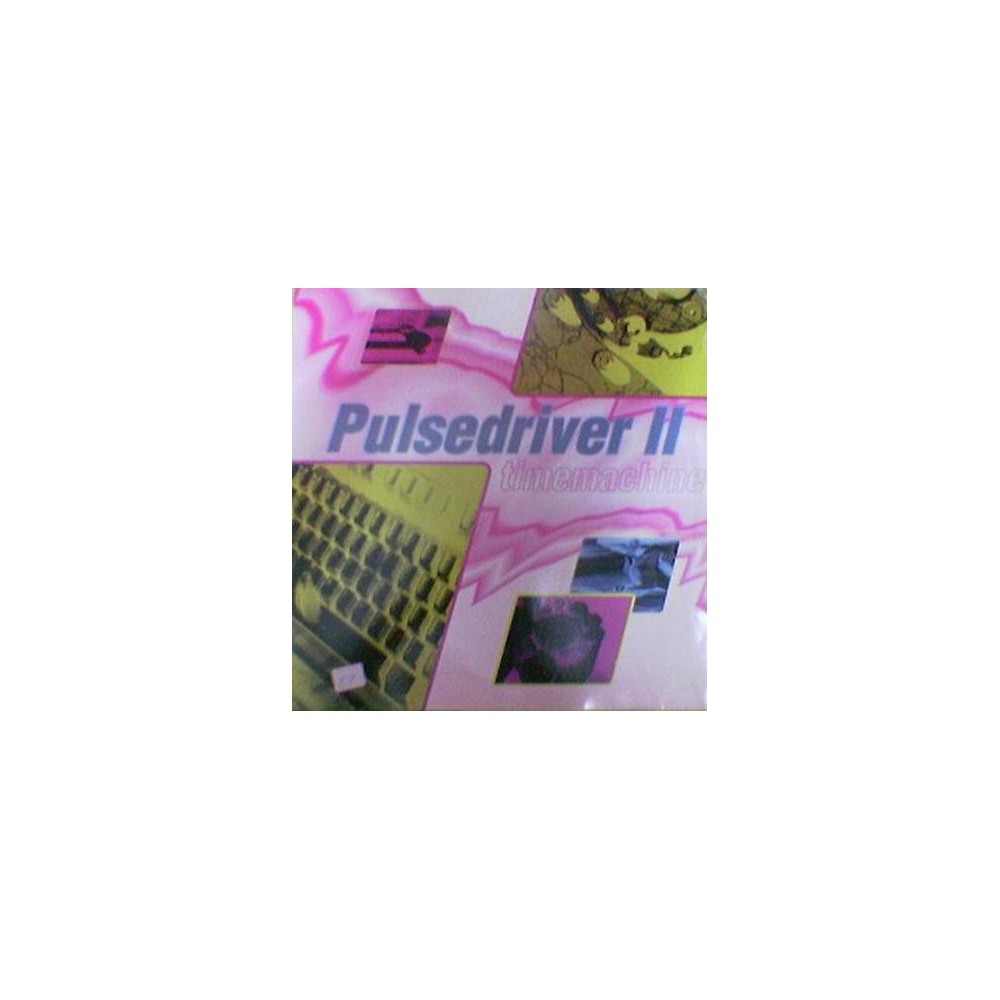 Pulsedriver 2  ‎– Timemachine 