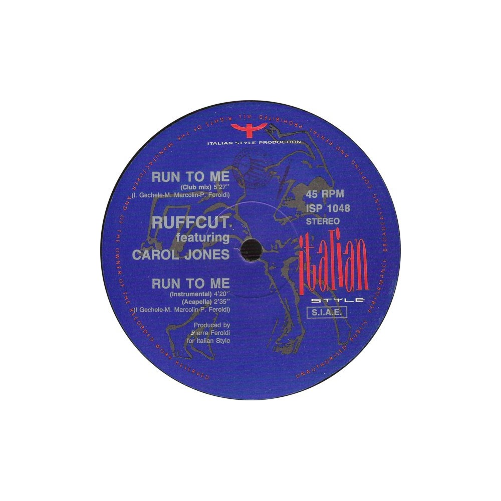 Ruffcut Feat. Carol Jones - Run To Me (IMPORT)
