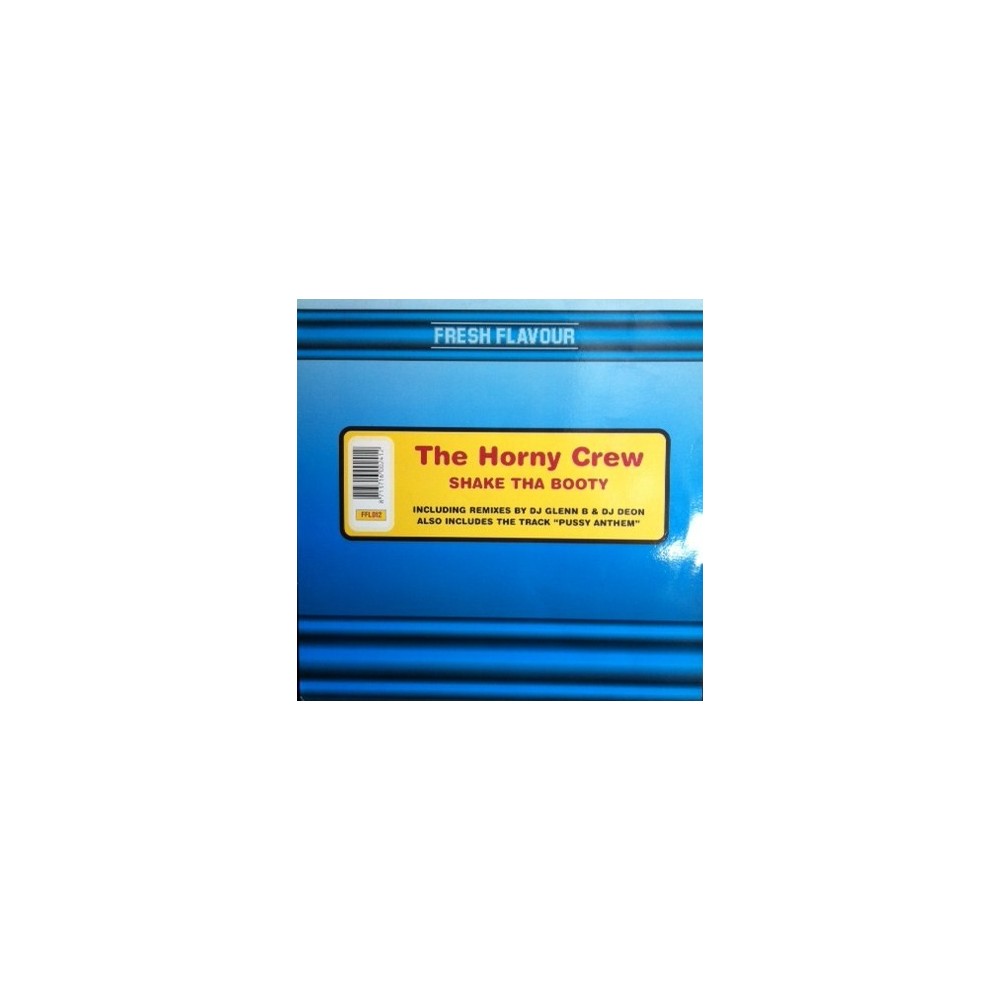 The Horny Crew  ‎– Shake Tha Booty