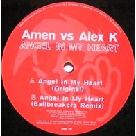 Amen vs Alex K - Angel In My Heart