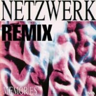 Netzwerk ‎– Memories (Remix) (IMPORT)