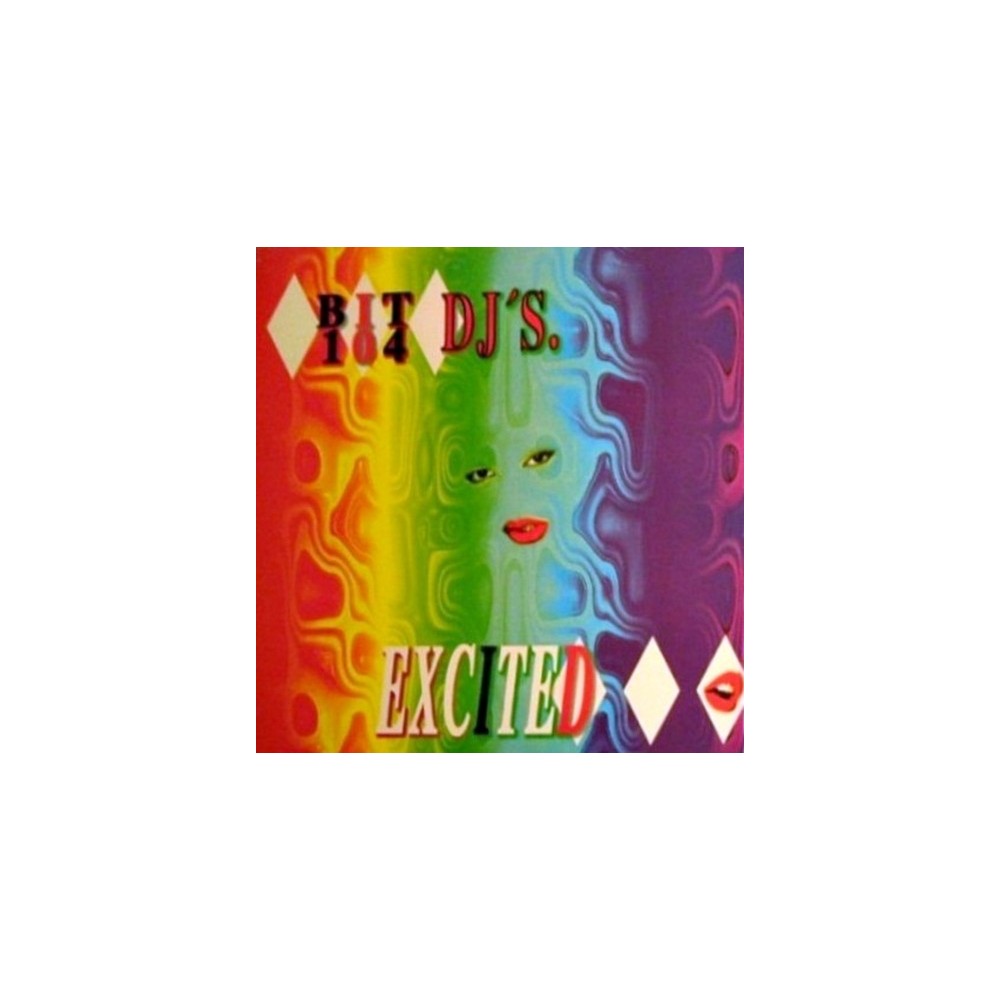 Bit 104 DJ's ‎– Excited 