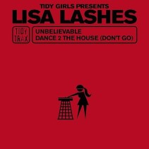 Lisa Lashes ‎– Unbelievable 