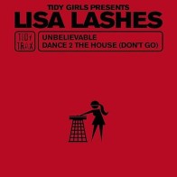 Lisa Lashes ‎– Unbelievable 